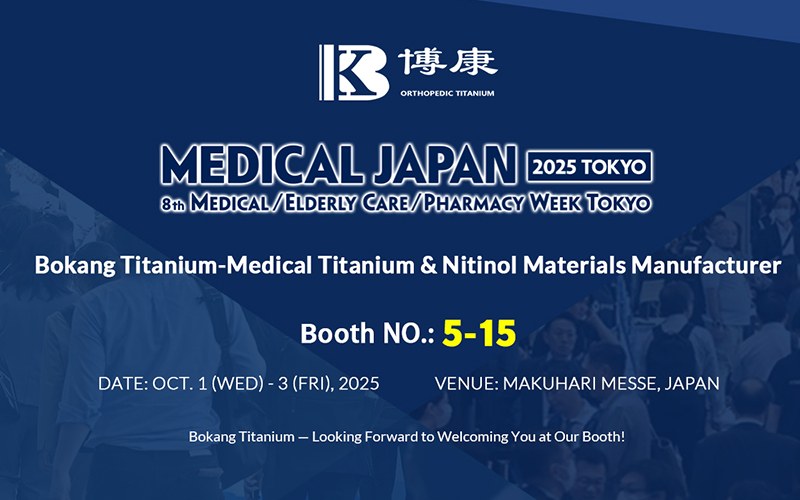 Bokang Titanium skal stilles ut på MEDICAL JAPAN 2025 TOKYO